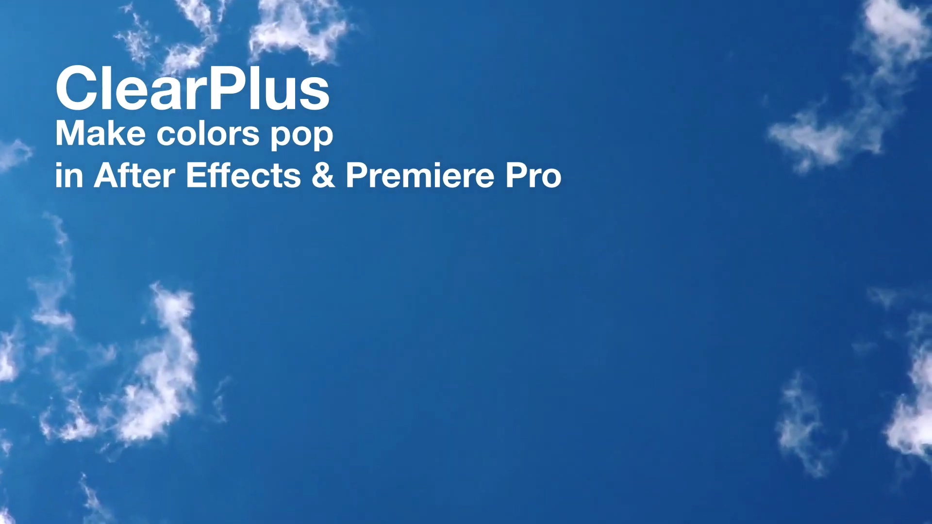 AE超级色彩校正增加去雾 ClearPlus 2.0