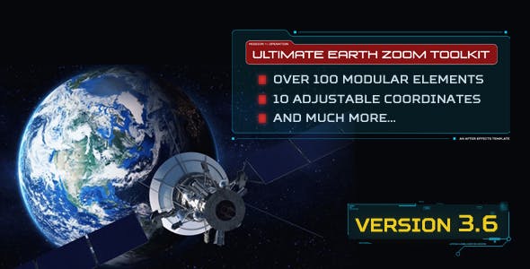 高科技宇宙俯冲地球地点动画AE模板-Ultimate Earth Zoom Toolkit V3.6-videohive-10354880